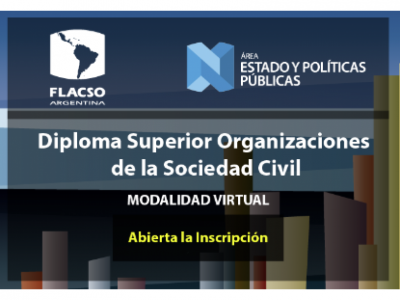 ABIERTA INSCRIPCIÓN: Diploma Superior en Organizaciones de la Sociedad Civil FLACSO 